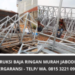 Jasa Atap Baja Ringan Murah Bergaransi di Bogor Bekasi Tangerang Jakarta Depok | WA. 0815 3221 0933