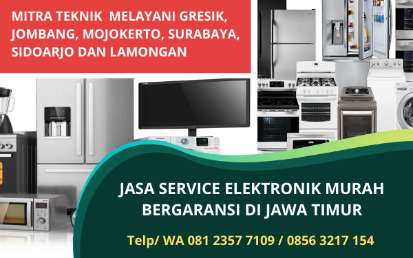 Jasa Service Elektronik Panggilan Surabaya Murah Bergaransi