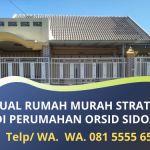 Jual Segera Rumah Murah di Perumahan Orsid Sidoarjo | Lokasi Sangat Strategis | WA. 081 5555 6520