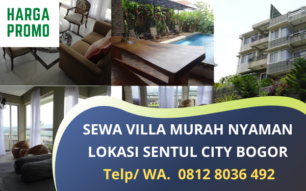 Sedia Villa Murah Nyaman di Sentul City Bogor
