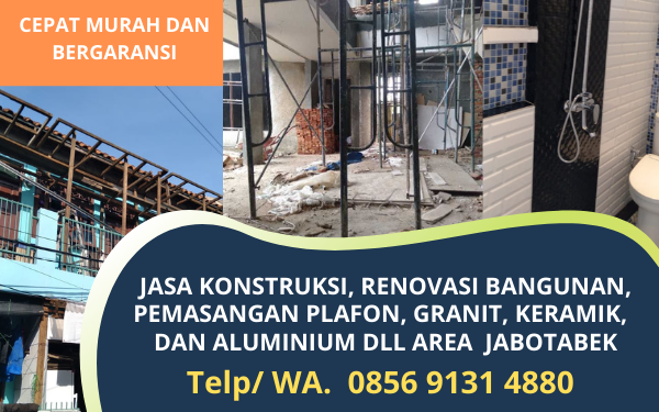 Jasa Konstruksi Bangunan Murah Bergaransi di Jakarta