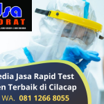 Jasa Rapid Test Antigen Murah Cilacap Jawa Tengah | EDSA Laborat Cilacap | Telp/WA. 081 1266 8055
