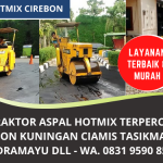 Jasa Aspal Hotmix Murah di Cirebon, Majalengka, Kuningan, Ciamis, Garut, Indramayu dll | WA. 0831 9590 8513
