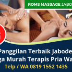 Pijat Panggilan Murah Jakarta Bogor Depok Tangerang Bekasi – Roms Massage | WA 0819 1552 1435