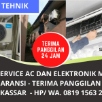 Jasa Service AC Makassar Murah Bergaransi | Terima Panggilan Service Elektronik | WA. 0819 1563 2922