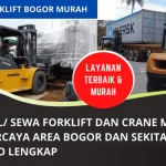 Sewa Forklift Bogor Termurah | Pusat Sewa Forklift dan Crane Bogor Harga Termurah |