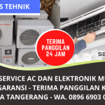 Jasa Service AC Tangerang Panggilan Murah Bergaransi | Panggilan Service Elektronik | WA. 0896 6903 0856