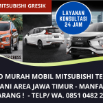 Promo Mobil Mitsubishi Gresik Murah Terbaru | DP Ringan Syarat Mudah Proses Cepat | WA. 0851 0482 2092