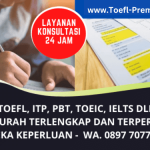 Jasa Pengurusan Sertifikat Toefl Resmi Termurah Terpercaya | Layanan Pembuatan TOEFL, ITP, TOEIC, IELTS, TPA, Brevet Pajak AB + C | Hanya di Toefl-Premium.com