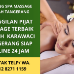 Pijat Massage Karawaci Murah Panggilan 24 Jam | The Zing Spa Tangerang | WA 0812 8271 1159
