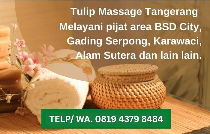 Panggilan Pijat Murah Alam Sutera Terpercaya