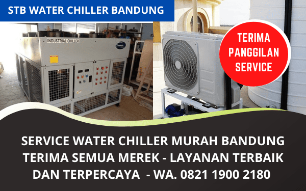 Jasa Service Water Chiller Bandung Murah Bergaransi