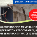 Jasa Waterproofing Membrane Bakar Jakarta | Terbaik Murah Bergaransi Panggilan | WA 0812 1866 3228