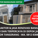 Jasa Renovasi Bangunan Depok Murah Profesional | Renovasi Rumah dan Perkantoran di Depok Jakarta Bogor Tangerang | WA 0812 8388 469
