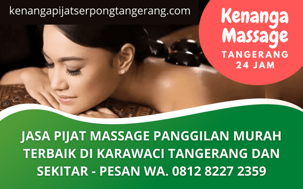 Pijat Massage Panggilan Karawaci Tangerang Murah 24 Jam