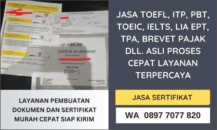 Jasa Pengurusan Sertifikat Toefl Resmi Termurah Terpercaya